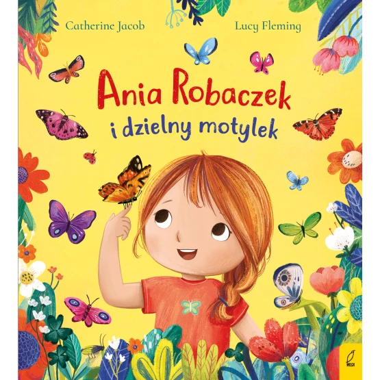 Książka Ania Robaczek i dzielny motylek Catherine Jacob