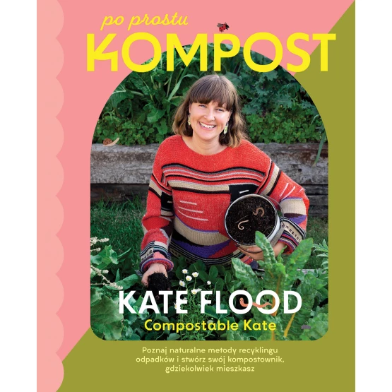 Książka Po prostu kompost Kate Flood