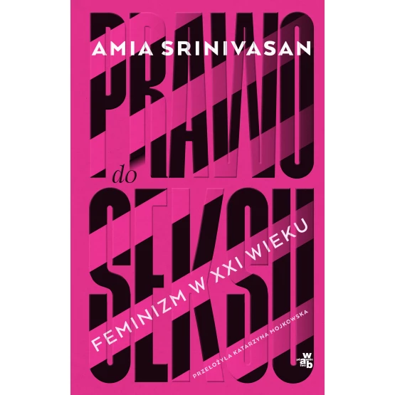 Książka Prawo do seksu Amia Srinivasan