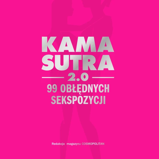 Książka Kamasutra 2.0 Praca zbiorowa