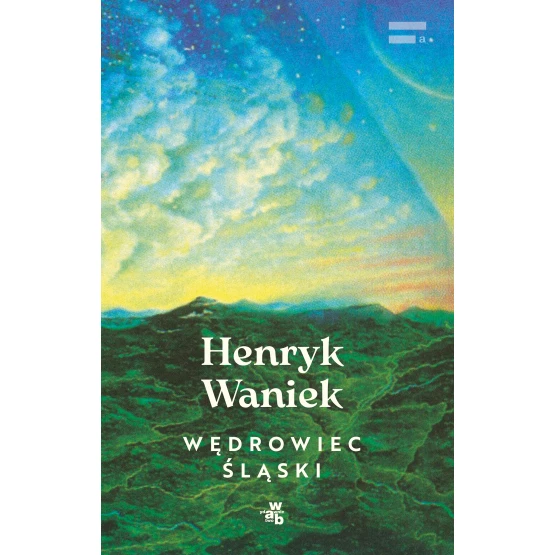 Książka Wędrowiec śląski Henryk Waniek