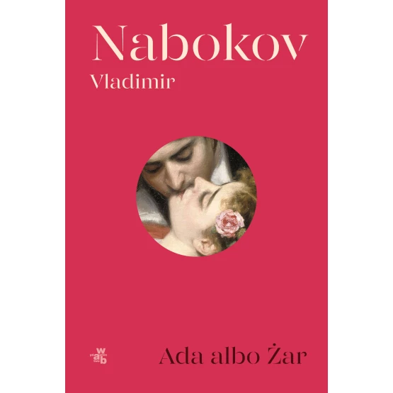 Książka Ada albo Żar Vladimir Nabokov