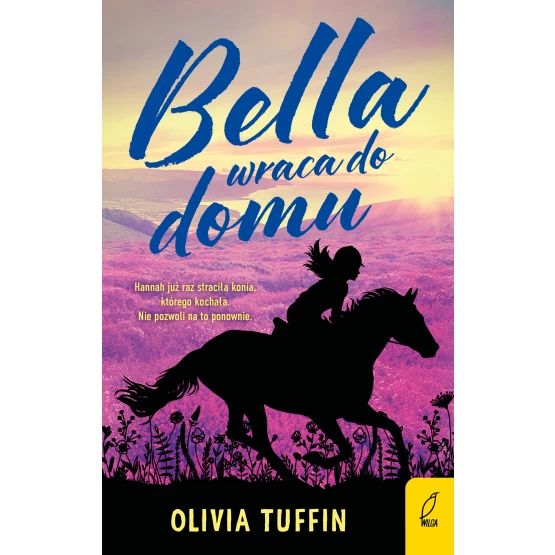 Książka Bella wraca do domu Olivia Tuffin