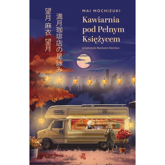 Książka Kawiarnia pod Pełnym Księżycem Mai Mochizuki