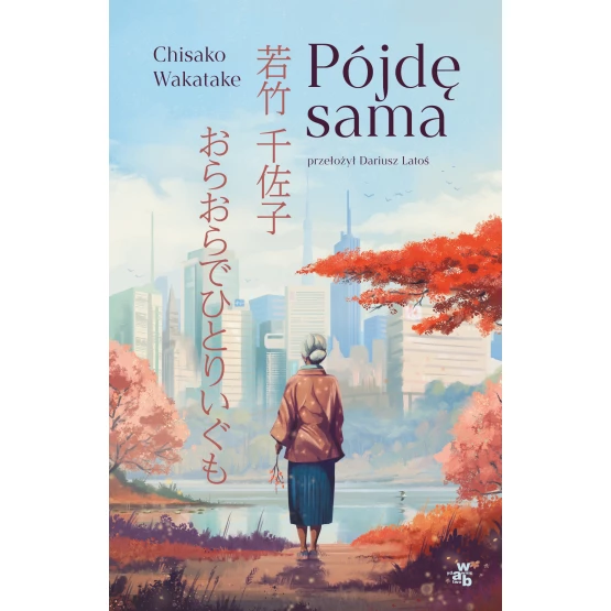 Książka Pójdę sama Chisako Wakatake