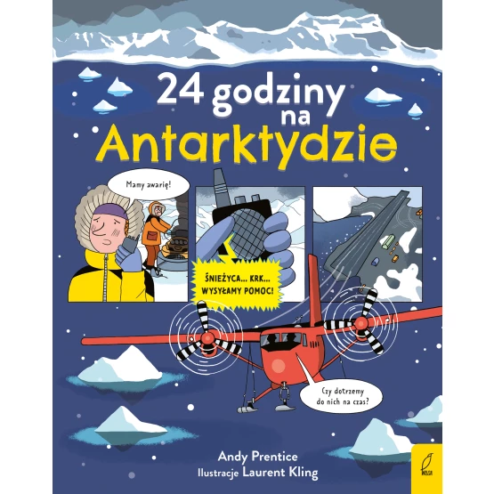 Książka 24 godziny na Antarktydzie Andy Prentice
