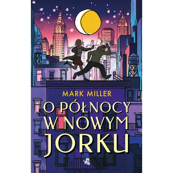 Książka O północy w Nowym Jorku Mark Miller