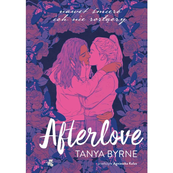 Książka Afterlove - ebook Tanya Byrne