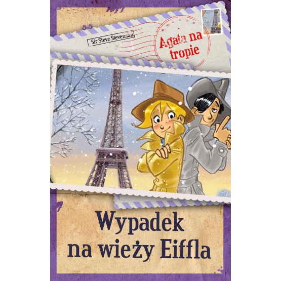 Książka Agata na tropie. Wypadek na wieży Eiffla - ebook Sir Steve Stevenson