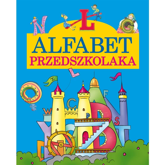 Książka Alfabet przedszkolaka Cichy Ludwik