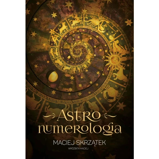 Książka Astronumerologia - ebook Maciej Skrzątek