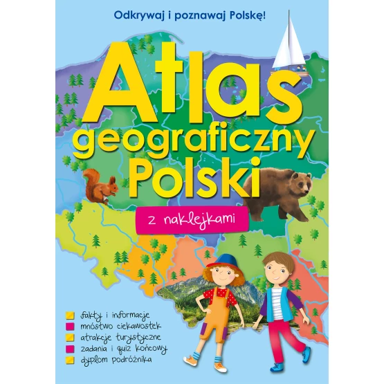 Książka Atlas geograficzny Polski z naklejkami praca zbiorowa