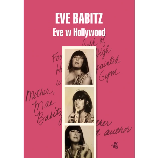 Książka Eve w Hollywood Eve Babitz