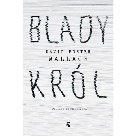 Książka Blady król - ebook David Foster Wallace