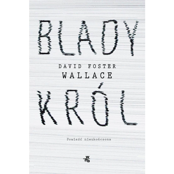 Książka Blady król David Foster Wallace