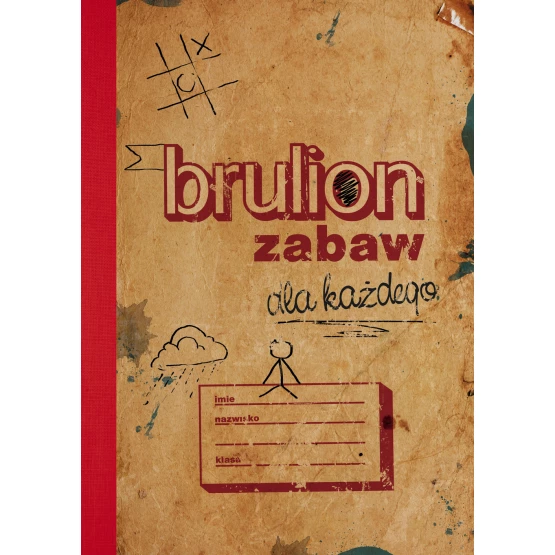 Książka Brulion zabaw dla każdego Praca zbiorowa