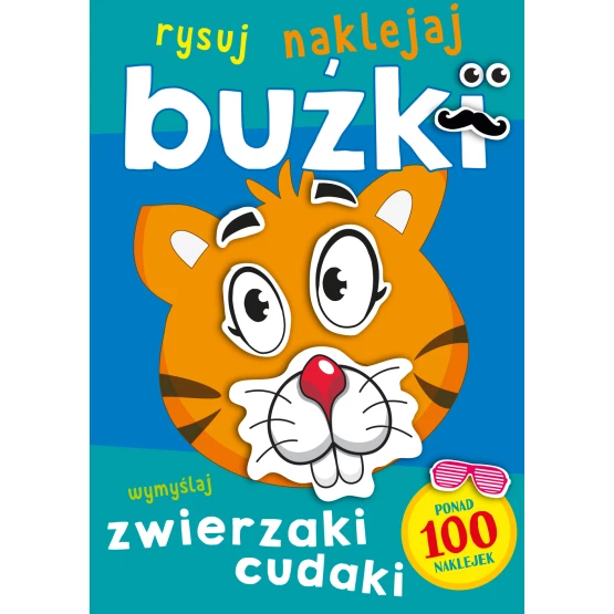 Książka Buźki. Zwierzaki cudaki Praca zbiorowa