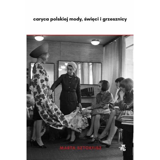Książka Caryca polskiej mody, święci i grzesznicy - ebook Marta Sztokfisz