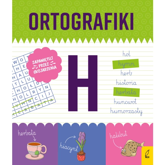 Książka Ortografiki. Ćwiczenia z H Małgorzata Korbiel