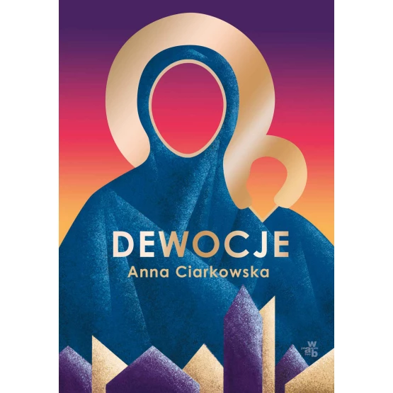 Książka Dewocje - ebook Anna Ciarkowska