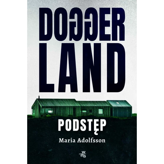 Książka Doggerland. Podstęp. Tom 1 - ebook Maria Adolfsson