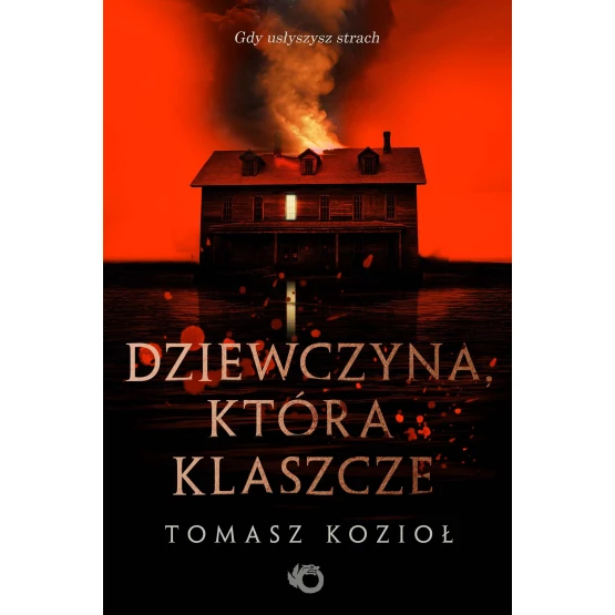 Książka Dziewczyna, która klaszcze - ebook Tomasz Kozioł