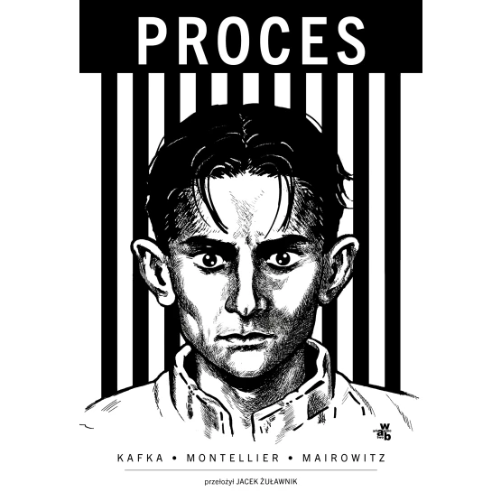 Książka Proces Chantal Montellier David Zane Mairowitz Franz Kafka