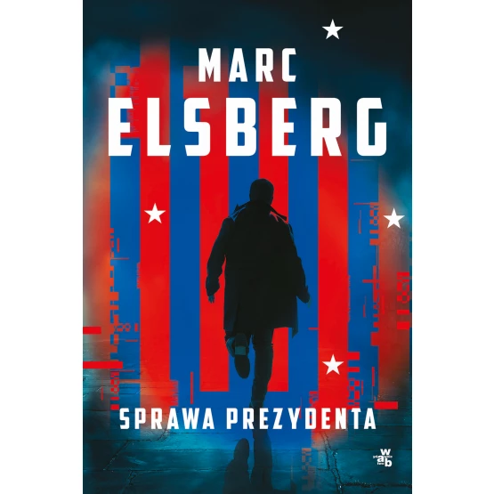 Książka Sprawa prezydenta Marc Elsberg