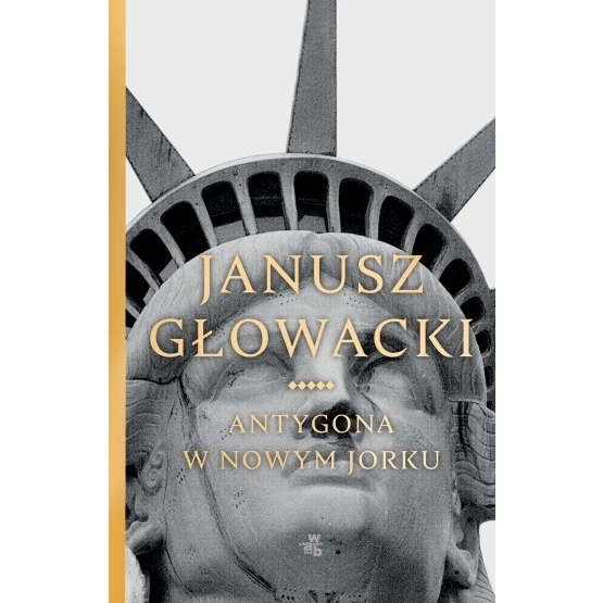 Książka Antygona w Nowym Jorku Janusz Głowacki