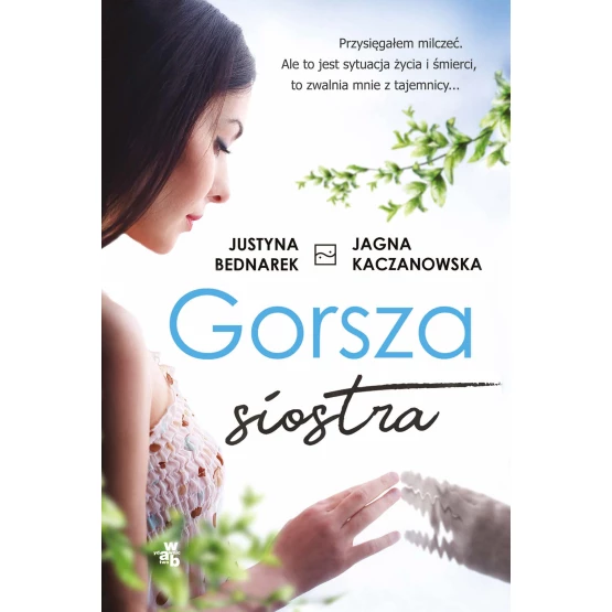 Książka Gorsza siostra - ebook Justyna Bednarek  Jagna Kaczanowska