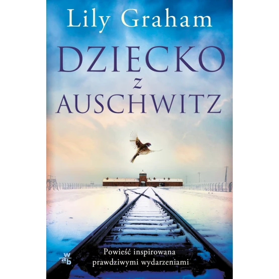Książka Dziecko z Auschwitz Lily Graham