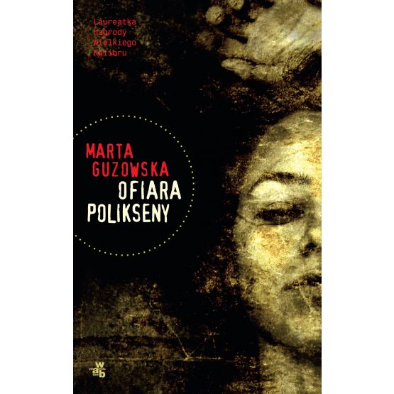 Książka Ofiara Polikseny Guzowska Marta