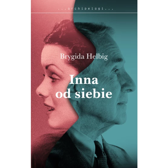 Książka Inna od siebie Helbig Brygida