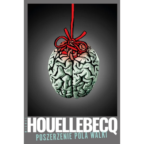Książka Poszerzenie pola walki Houellebecq Michel