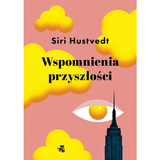 Książka Wspomnienia przyszłości Siri Hustvedt