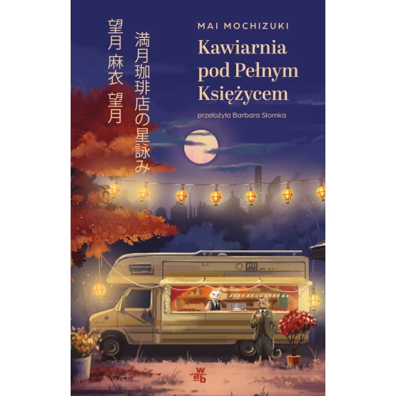 Książka Kawiarnia pod Pełnym Księżycem - ebook Mai Mochizuki