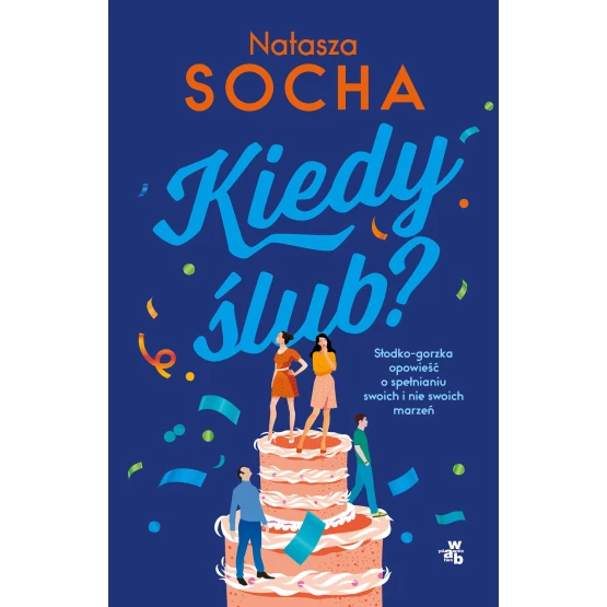 Książka Kiedy ślub? - ebook Natasza Socha