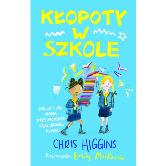 Książka Kłopoty w szkole - ebook Chris Higgins