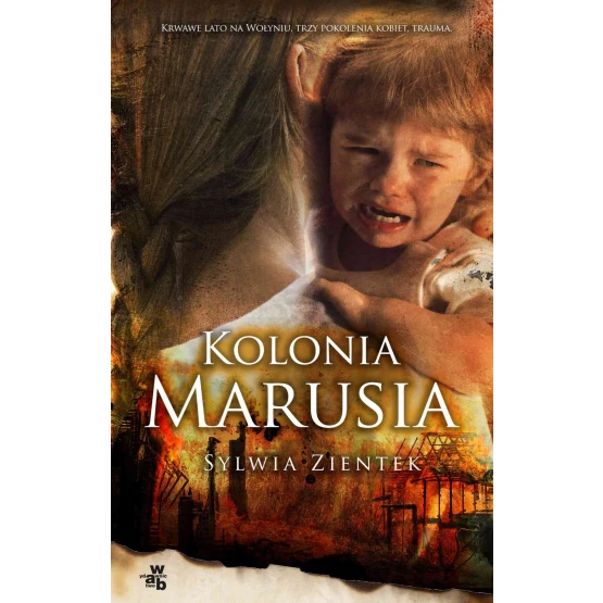 Książka Kolonia Marusia - ebook Sylwia Zientek