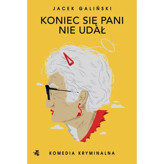 Książka Koniec się pani nie udał. Tom 5 - ebook Jacek Galiński