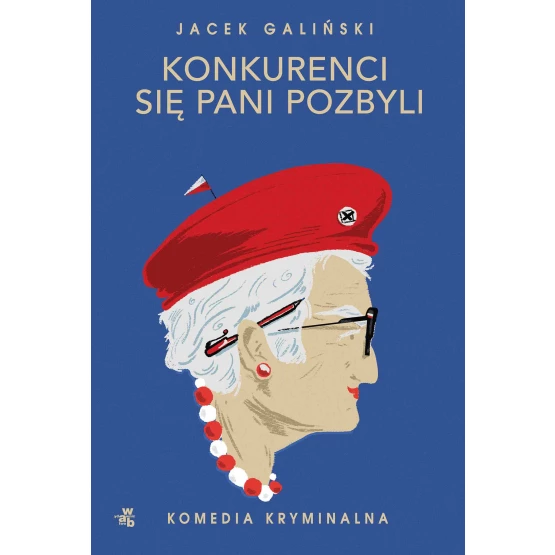 Książka Konkurenci się pani pozbyli - ebook Jacek Galiński