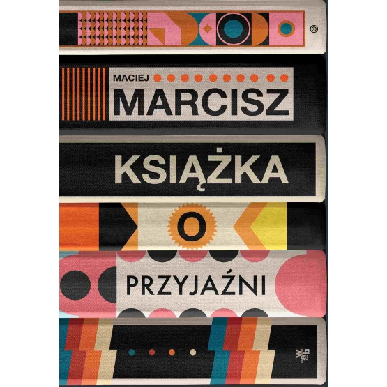 Książka Książka o przyjaźni - ebook Maciej Marcisz