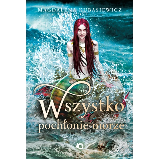 Książka Wszystko pochłonie morze Magdalena Kubasiewicz