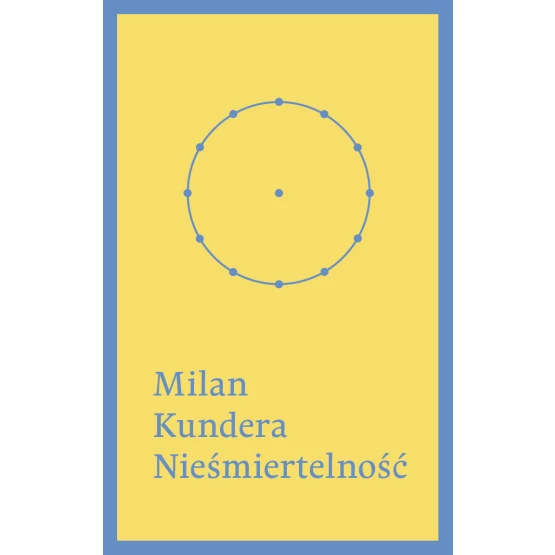 Książka Nieśmiertelność Kundera Milan