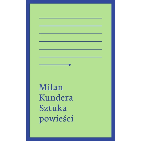 Książka Sztuka powieści Kundera Milan