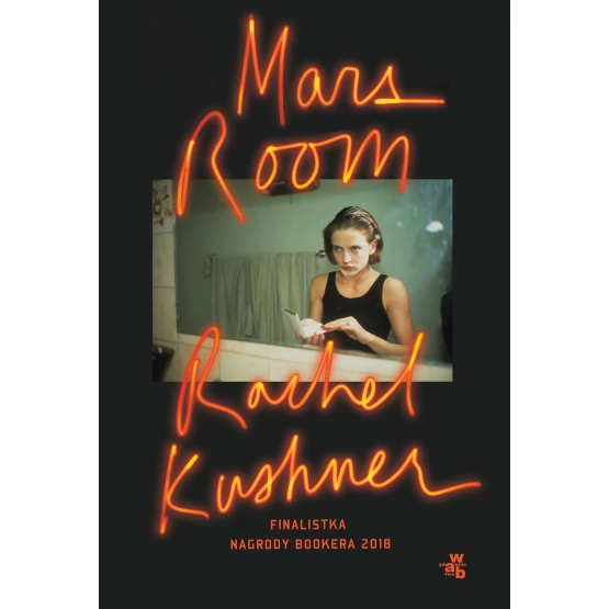 Książka Mars Room Rachel Kushner