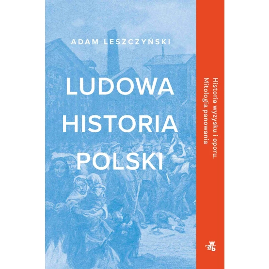 Książka Ludowa historia Polski - ebook Adam  Leszczyński