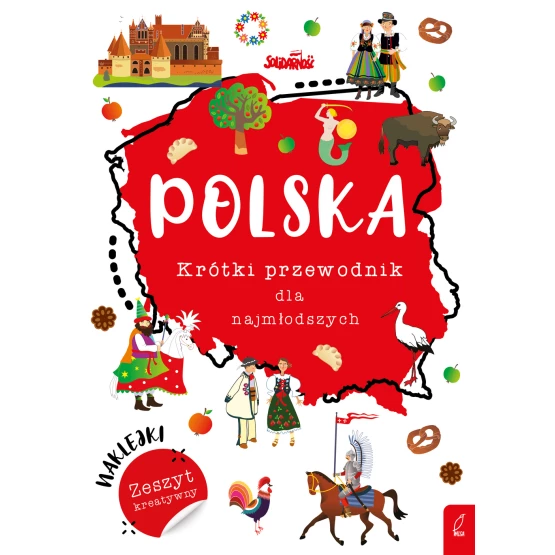 Książka Polska. Krótki przewodnik dla najmłodszych Praca zbiorowa