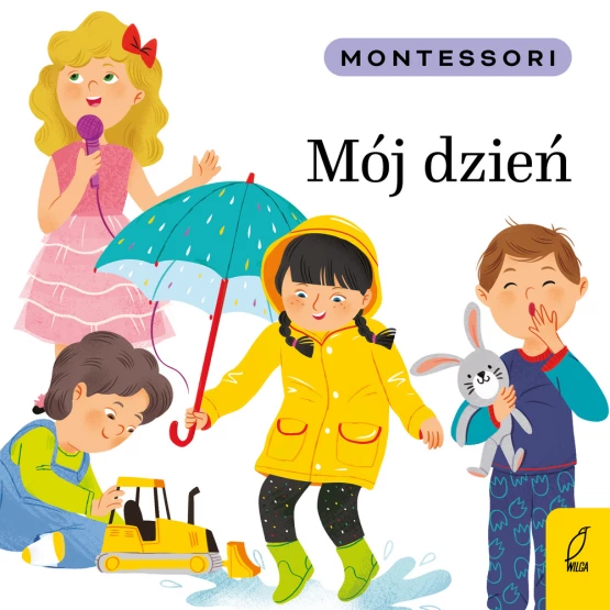 Książka Montessori. Mój dzień Marzena Kunicka-Porwisz