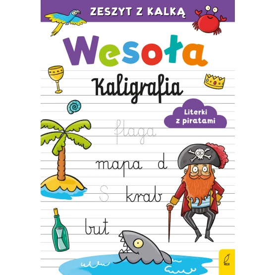 Książka Wesoła kaligrafia. Literki z piratami Praca zbiorowa